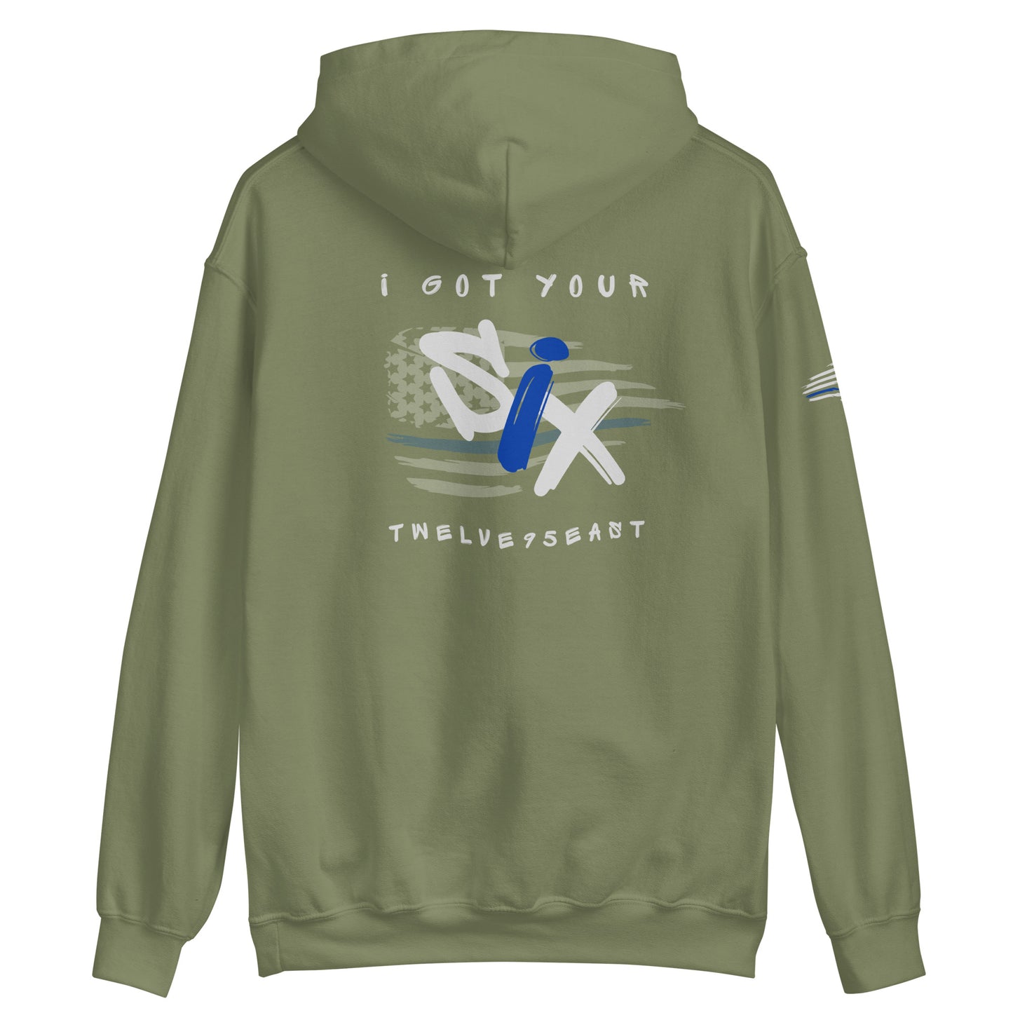 "I Got Your Six" Twelve95East Hoodie