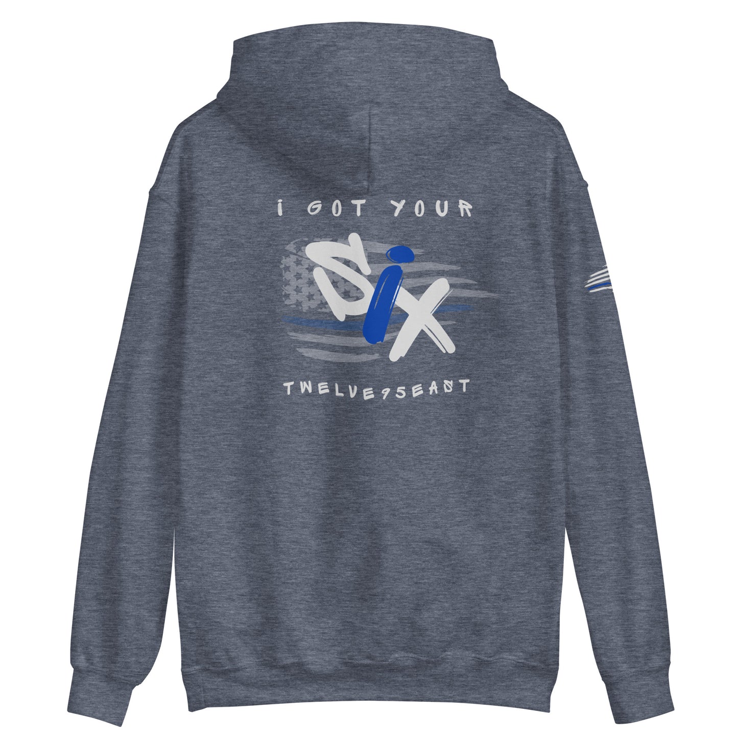 "I Got Your Six" Twelve95East Hoodie