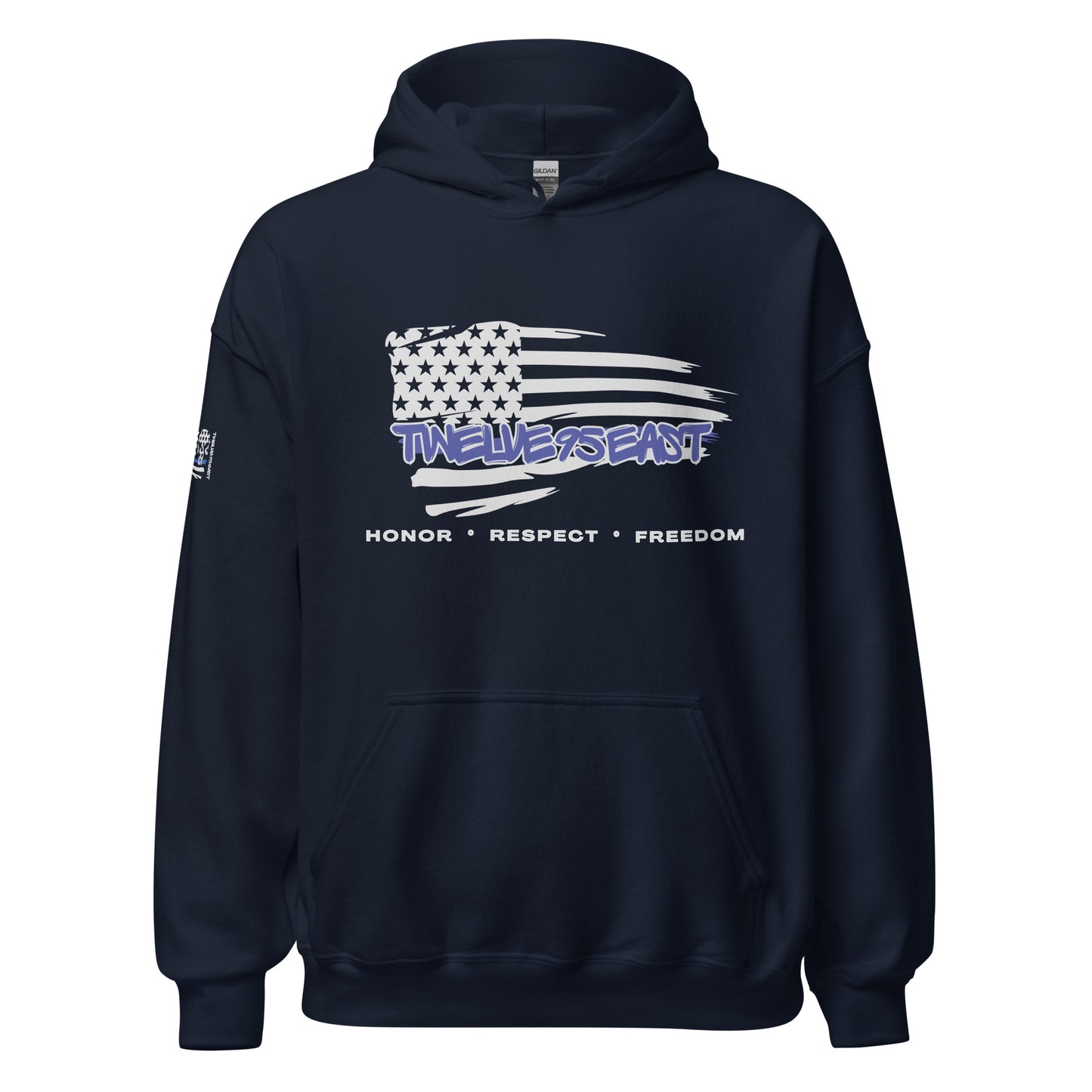 Honor • Respect • Freedom Hoodie by Twelve95East