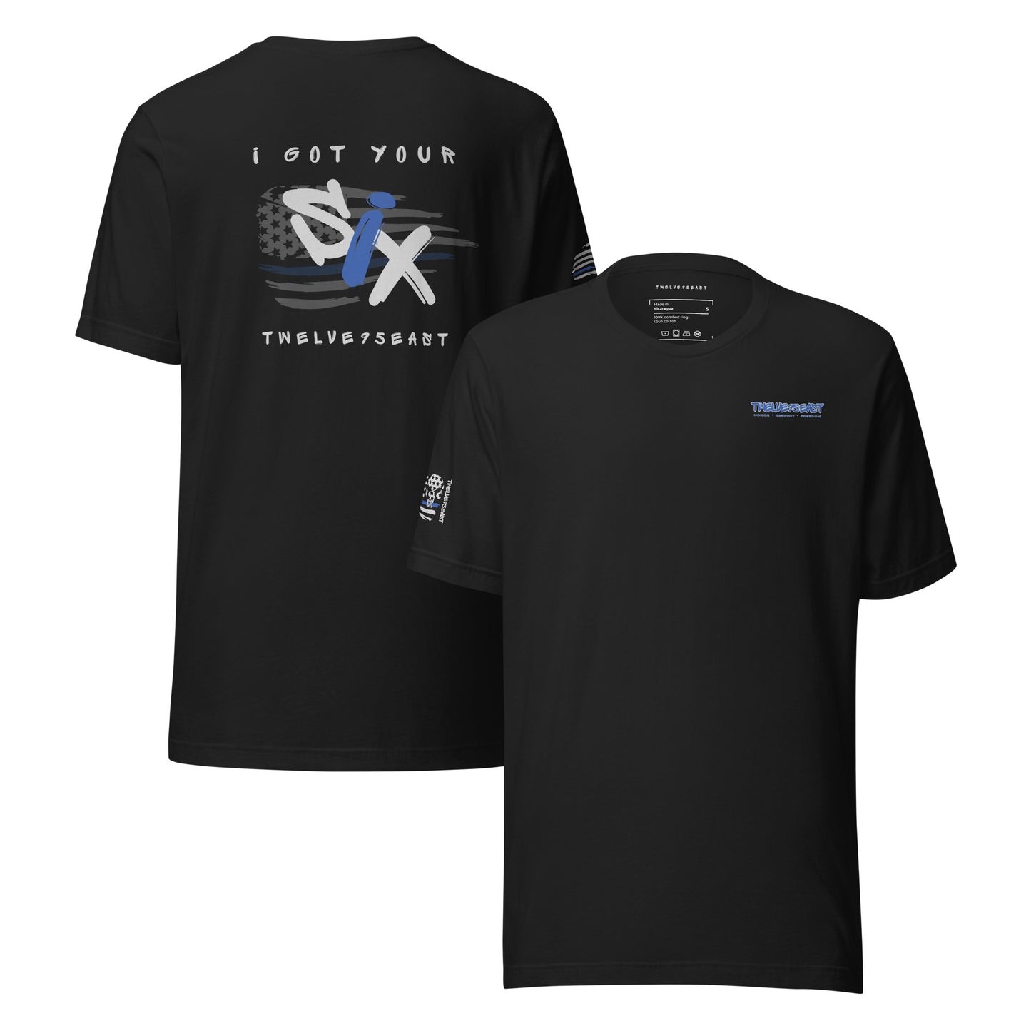 I Got Your Six Thin Blue Line T-Shirt by Twelve95East